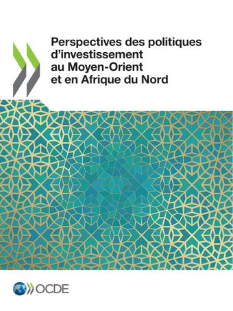 OECD (2021) Outlook for investment policies in the Middle East and North Africa